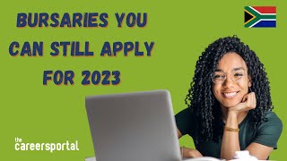 Bursaries You Can Still Apply For 2023  Careers Portal [upl. by Lhadnek180]