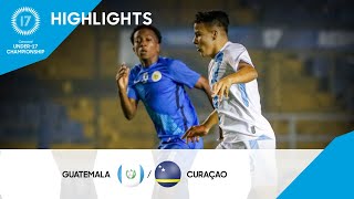 Concacaf Under17 Championship 2023 Highlights  Guatemala vs Curaçao [upl. by Nnaeirual]