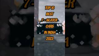 10 best 7SEATER cars in INDIA 🇮🇳  2023 [upl. by Chadbourne]