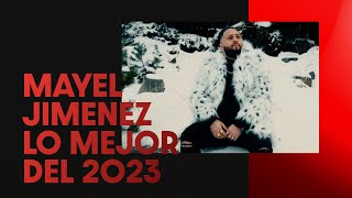 Mayel Jimenez Lo Mejor del 2023 [upl. by Dole]