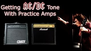 Getting ACDC Tone with Practice Amps CRATE GX15  Marshall AVT50 [upl. by Eilyw]