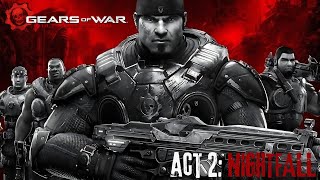 Calling in a Favor From Doms Connect  Gears of War Ultimate Edition  Act Two Nightfall [upl. by Ycram]