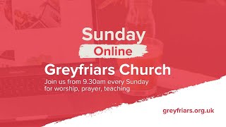 Greyfriars Church Sunday Online  24th April 2022 [upl. by Nalced]