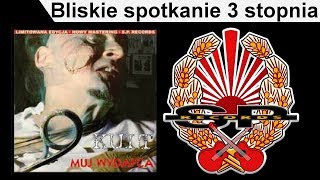 KULT  Bliskie spotkanie 3 stopnia OFFICIAL AUDIO [upl. by Maker998]