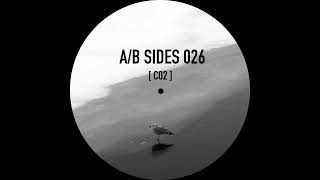 A​​B Sides 026  C02 [upl. by Hsejar]