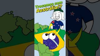 E se o Brasil trocasse com a Austrália brasil australia geografia [upl. by Nitsu]