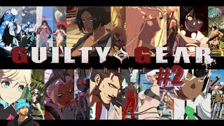 Guilty Gear Strive  PART 2  Mod Showcase 2 [upl. by Tacye]