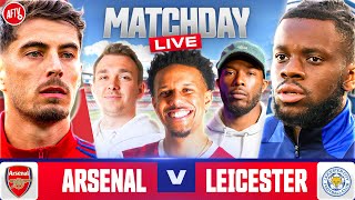 Match Day Live  Arsenal vs Leicester  Premier League [upl. by Grunenwald]