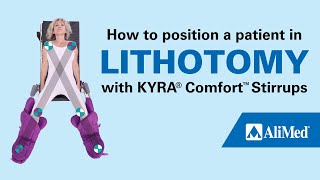 How to position a patient in lithotomy with KYRA® Comfort™ Stirrups [upl. by Hurlee]