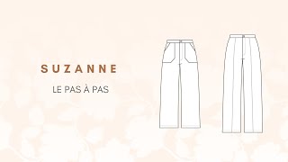 TUTO COUTURE  le pantalon Suzanne [upl. by Othella500]