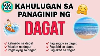 27 KAHULUGAN SA PANAGINIP NG DAGAT O KARAGATAN  DREAMS AND MEANING OF SEA OR OCEAN [upl. by Tigram]