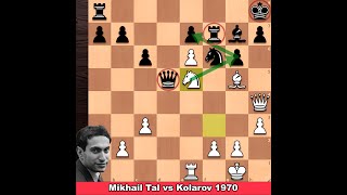 Amazing Game  Mikhail Tal vs Atanas Kolarov 1970 [upl. by Gerti]