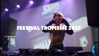 FESTIVAL TROPISME 2022  LAFTERMOVIE [upl. by Ronoel]