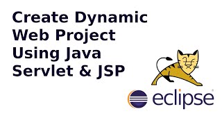 How to create Servlet and JSP project in Eclipse with Tomcat 10  Java dynamic web project [upl. by Alohs]