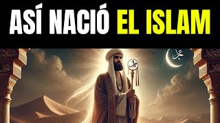 El PROFETA Mahoma ¿Cómo Nació el Islam [upl. by Raseac]