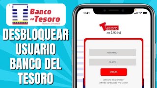 Cómo DESBLOQUEAR Usuario Banco Del Tesoro [upl. by Aili354]