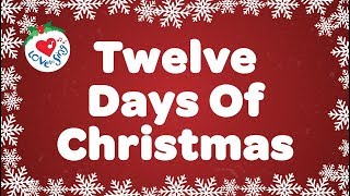 Twelve Days of Christmas with Lyrics Christmas Carol amp Song [upl. by Aleac]