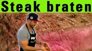 Das perfekte Steak  Steak richtig braten auch für Menschen die nicht kochen können [upl. by O'Gowan]