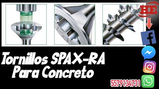 Tornillos SPAX RA Para concreto sin Taquete [upl. by Dihahs219]