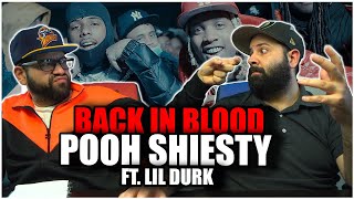 FIRST TIME LISTENING TO POOH SHIESTY Pooh Shiesty  Back In Blood feat Lil Durk REACTION [upl. by Rebak]