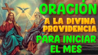 💕Oración al la DIVIDA PROVIDENCIA 💥 para iniciar el mes de NOVIEMBRE 2024🙏 oraciondelmes [upl. by Avron107]