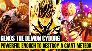 How Strong is Genos or the Demon Cyborg [upl. by Adnauqahs]