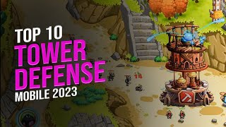 Top 10 Best Tower Defense Games 2023 For Android And iOS  Best TD 2023 part5 [upl. by Chretien914]