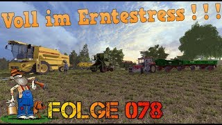 LS17 Oldvalley Let´s Play Oldtimer P 78 Voll im Erntestress [upl. by Adelia184]