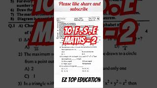 1st Semester exam Maths 2 Question paper 202425 class 10th Maharashtra board 💯💯Shorts examssc [upl. by Aletta]