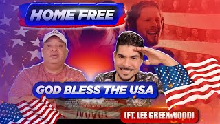 Home Free God Bless the USA ft Lee Greenwood Reaction [upl. by Melvyn]