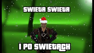 SWIETA SWIETA I PO SWIETACH [upl. by Tterab]