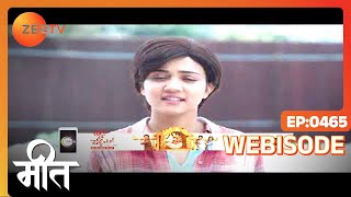 Meet  Ep  465  Webisode  Jan 14 2023  Ashi Singh Shagun Pandey Abha Parmar  Zee TV [upl. by Yalonda]