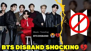 BTS Disbanding Shocking News 😭  BTS Disband Soon Trending [upl. by Llenral]