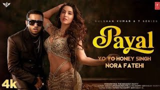 PAYAL Official Video YO YO HONEY SINGH  NORA FATEHI  PARADOX  GLORY  BHUSHAN KUMAR tseries [upl. by Llerahc837]