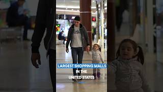 Largest Shopping Malls in the United States 🛍️ [upl. by Towroy]