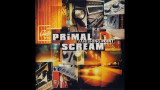 Primal Scream  Vanishing Point  CD  1997 [upl. by Bathilda577]