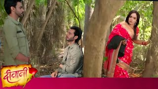 Meera went to the forest to find Parth  Deewani  NEW BIG TWIST [upl. by Arualana]