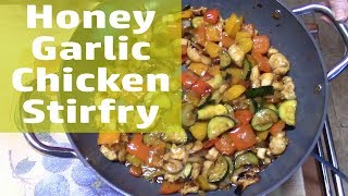 HONEY GARLIC CHICKEN STIR FRY [upl. by Horgan361]