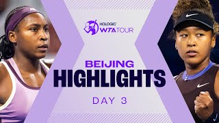 Gauff Osaka amp Pegula ALL in action on Day 3 in Beijing  WTA Match Highlights [upl. by Aviv124]