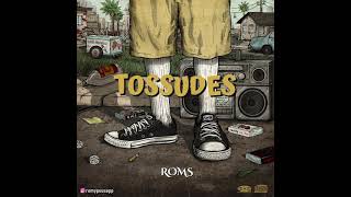 Roms  Tossudes [upl. by Gilberto233]