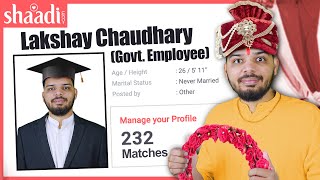 I FAKED MY JOB ON SHAADICOM got weird rishtey  LAKSHAY CHAUDHARY [upl. by Fasa133]