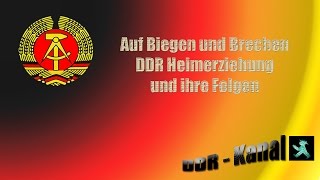 Auf Biegen und Brechen DDR Heimerziehung und ihre Folgen [upl. by Hcab]