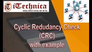 13 Cyclic Redundancy Check CRC Codes with example [upl. by Analrahc]