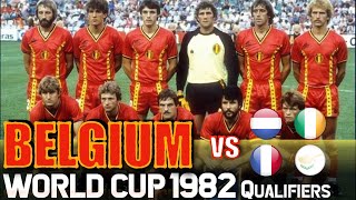 Belgium World Cup 1982 All Qualification Matches Highlights  Road to Spain [upl. by Pitt]