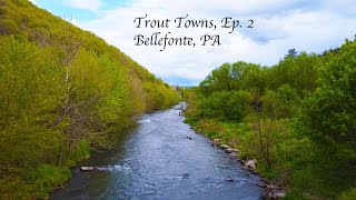 TROUT TOWNS EP 2  Bellefonte PA [upl. by Arten988]