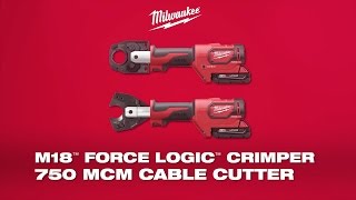 Milwaukee® M18™ ForceLogic™ Commercial Crimper amp 750 MCM Cable Cutter [upl. by Noelle761]