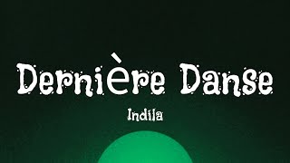 Indila  Dernière Danse English Lyrics [upl. by Acissehc]