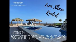 Roatan Vacation  Iron Shore Rental  2 bedroom 2 bathroom West End  Starting at 150night [upl. by Naelopan]