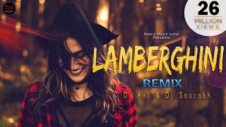 Lamberghini Remix  DJ AVI amp DJ SOURABH  The Doorbeen  Ragini  Latest Punjabi Song 2018 [upl. by Nnaecyoj]