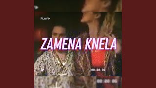 Zamena Knela [upl. by Farika935]